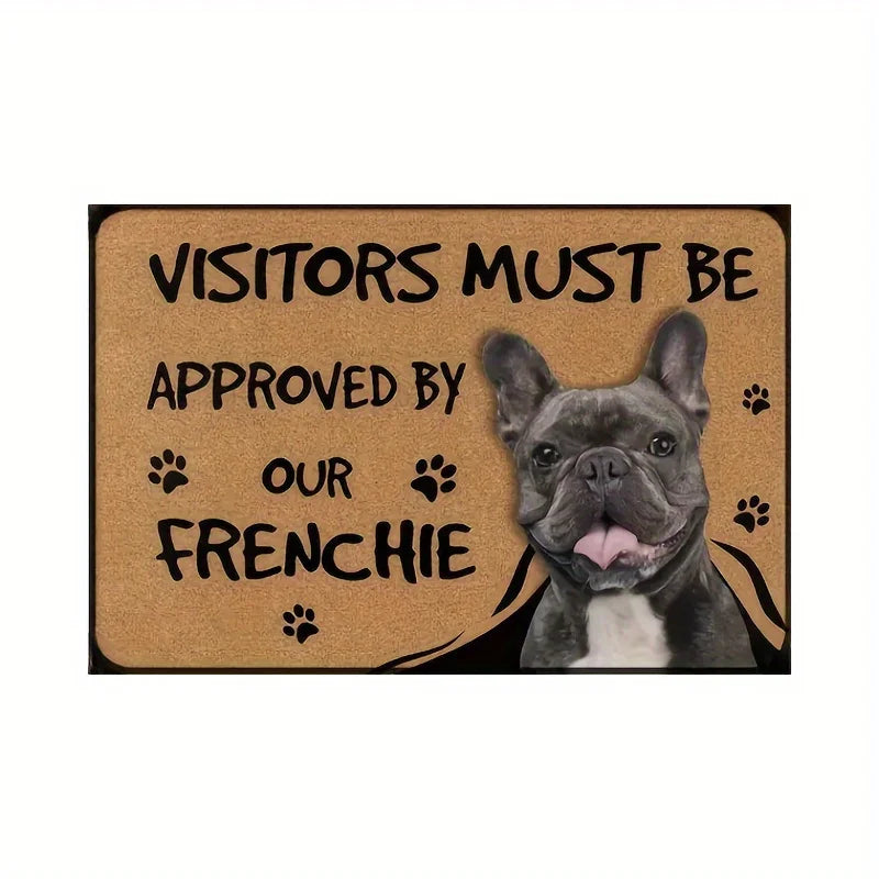 French Bulldog Anti Slip DoorMat Interesting "Visitor Must Be Approved" Welcome Felt Rug Polyester Decorative Living Room Carpet
