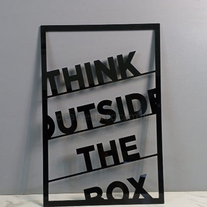 Acrylic Wall Art-Think Outside The Box